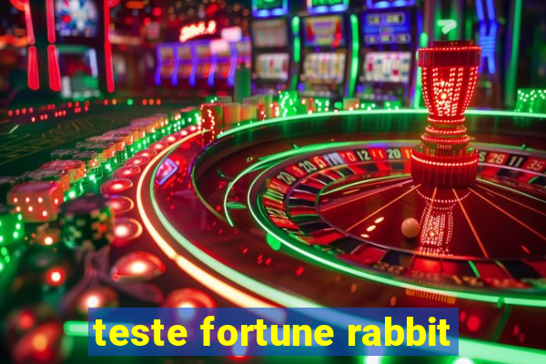 teste fortune rabbit